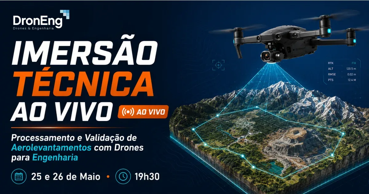 Imersão Técnica Ao Vivo - Processamento de Aerolevantamento com Drone